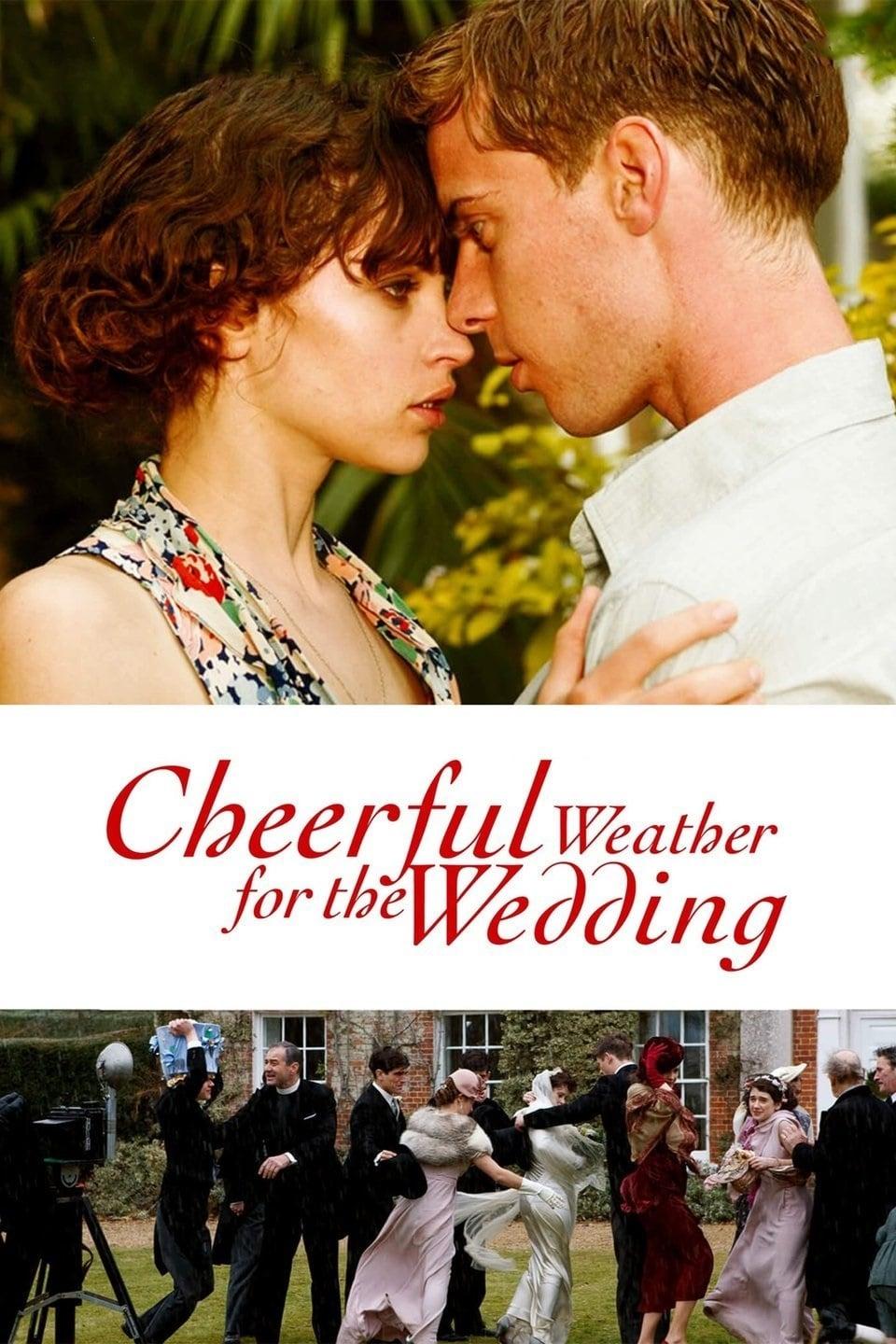 Cheerful Weather for the Wedding poster