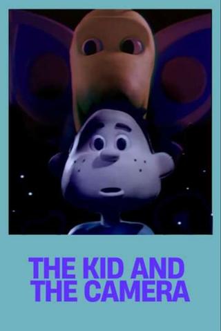 The Kid and the Camera poster