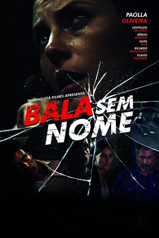 Bala Sem Nome poster
