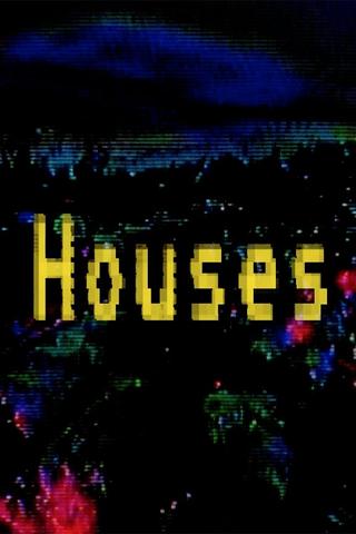 HOUSES poster