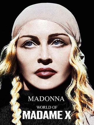 Madonna: World of Madame X poster
