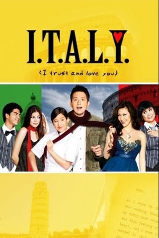 I.T.A.L.Y. (I Trust and Love You) poster