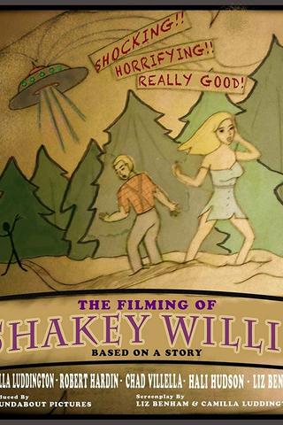 The Filming of Shakey Willis poster