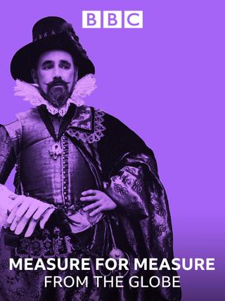 Measure for Measure: Live from The Globe poster