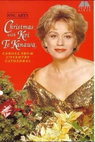 Christmas with Kiri Te Kanawa: Carols from Coventry Cathedral poster