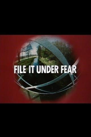 File It Under Fear poster