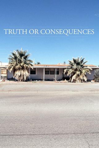 Truth or Consequences poster