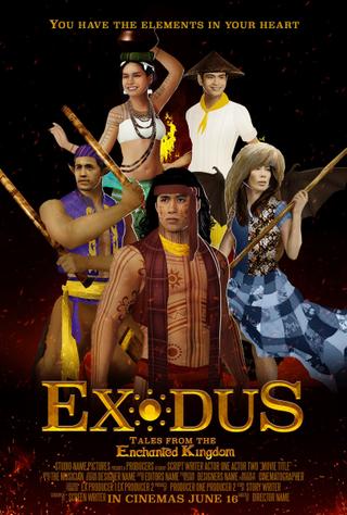 Exodus: Tales from the Enchanted Kingdom poster