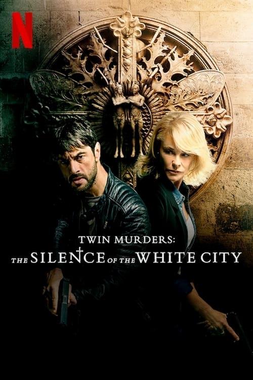 Twin Murders: The Silence of the White City poster