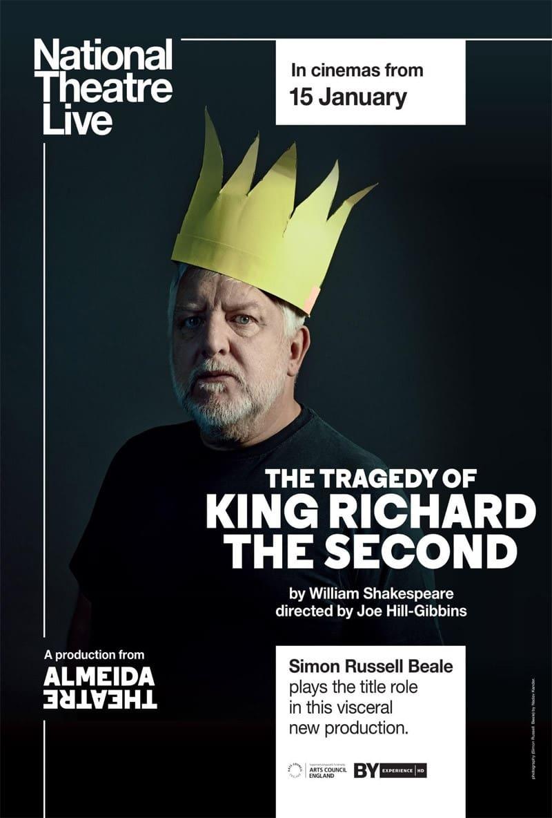 National Theatre Live: The Tragedy of King Richard the Second poster