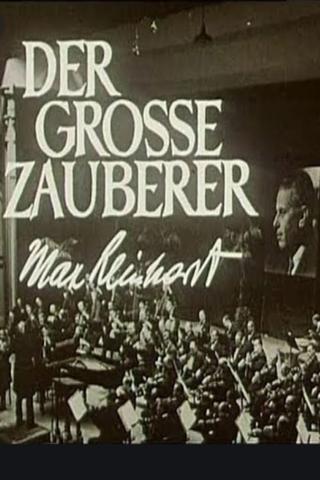 Der große Zauberer - Max Reinhardt poster