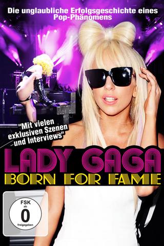 Lady Gaga: Born for Fame poster