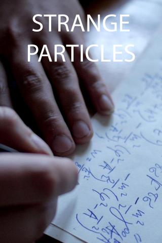Strange Particles poster