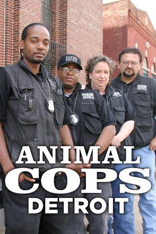 Animal Cops: Detroit poster