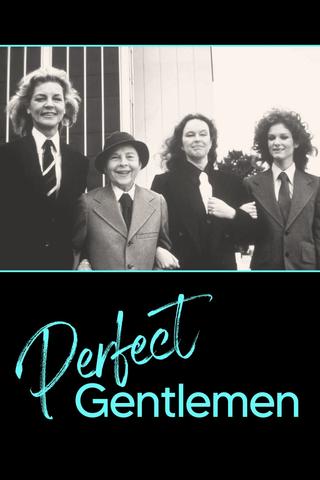 Perfect Gentlemen poster
