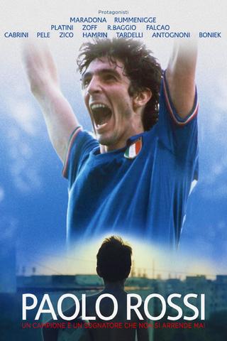 Paolo Rossi: A Champion is a Dreamer Who Never Gives Up poster