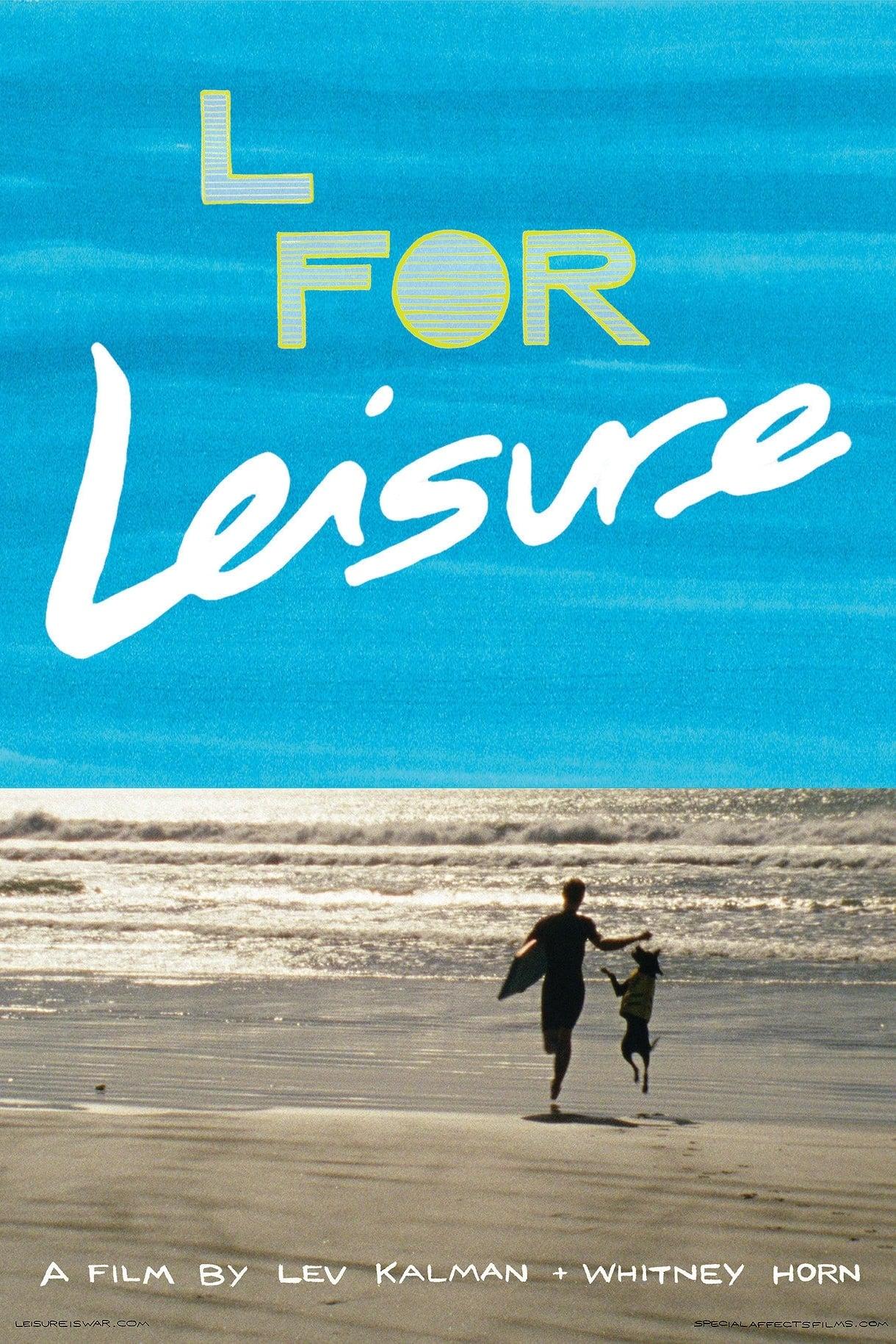 L for Leisure poster