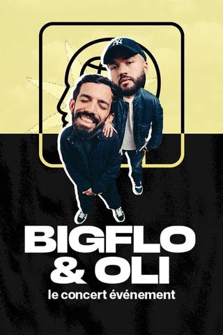 Bigflo & Oli, le concert événement poster