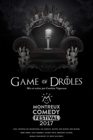 Montreux Comedy Festival 2017 - Game of Drôles poster
