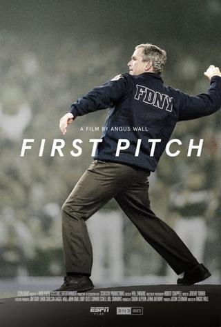First Pitch poster