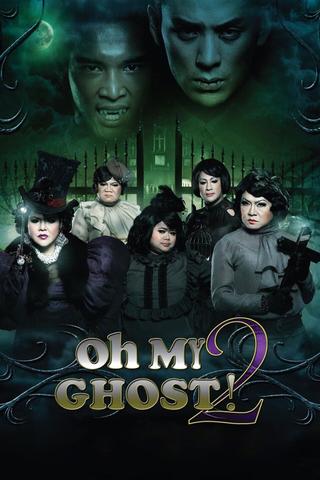Oh My Ghost 2 poster