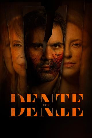 Dente por Dente poster