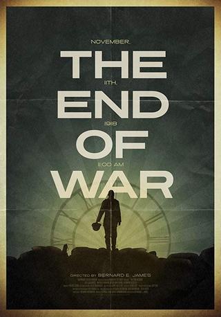 The End of War poster