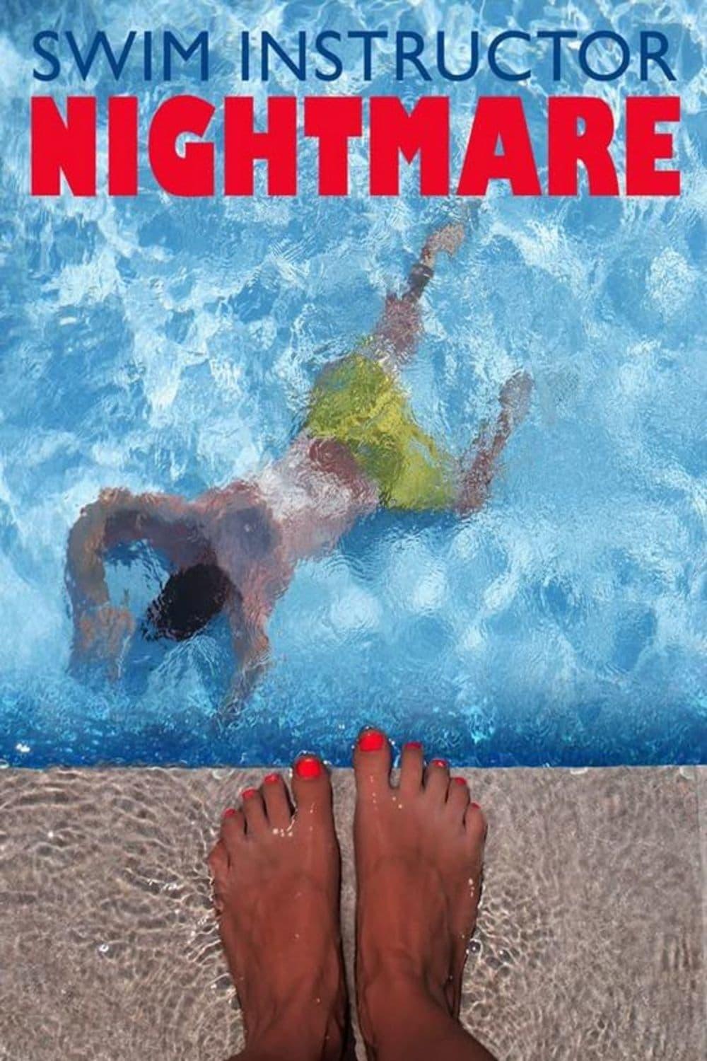 Swim Instructor Nightmare poster