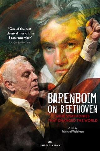 Barenboim on Beethoven: Nine Symphonies that Changed the World poster