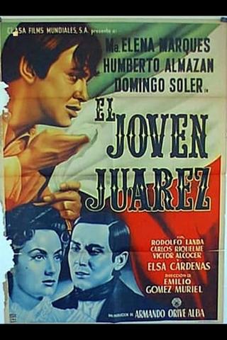 El joven Juárez poster