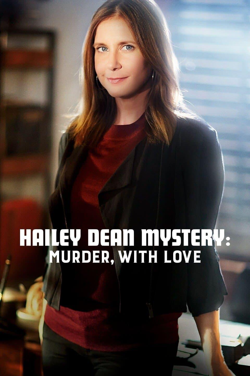 Hailey Dean Mysteries: Murder, With Love poster
