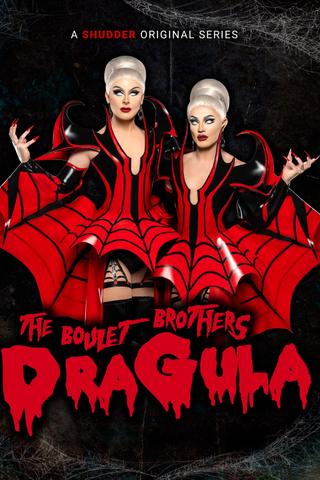 The Boulet Brothers' Dragula poster