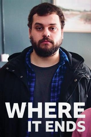 Where It Ends poster