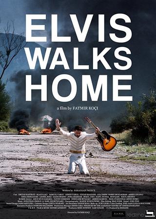 Elvis Walks Home poster