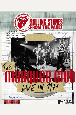 The Rolling Stones: From the Vault - The Marquee Club 1971 poster