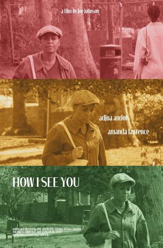 How I See You poster
