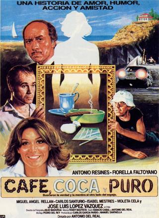 Café, coca y puro poster