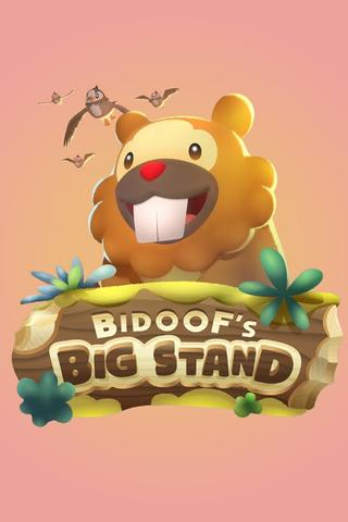 Bidoof's Big Stand poster