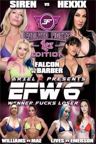 EFW6: Winner Fucks Loser - Lez Edition poster