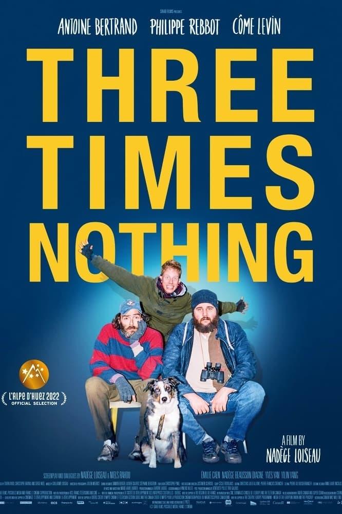 Three Times Nothing poster