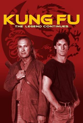 Kung Fu: The Legend Continues poster