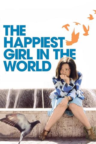 The Happiest Girl in the World poster