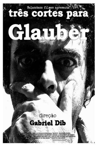 Três cortes para Glauber poster