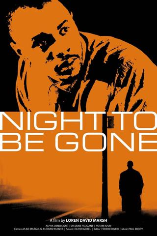 Night To Be Gone poster
