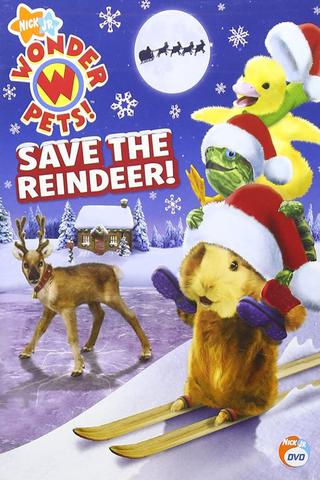 Wonder Pets - Save the Reindeer poster