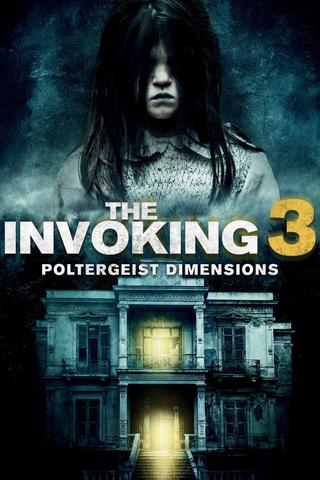 The Invoking: Paranormal Dimensions poster