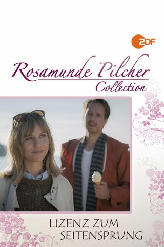 Rosamunde Pilcher: Lizenz zum Seitensprung poster