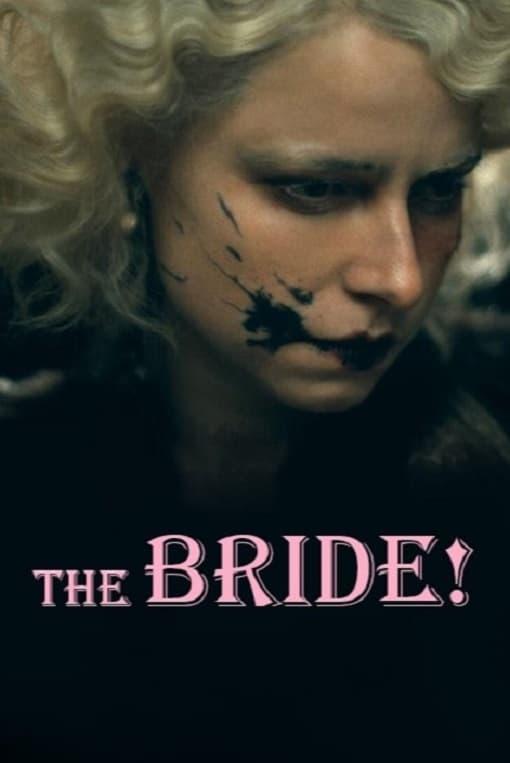 The Bride! poster
