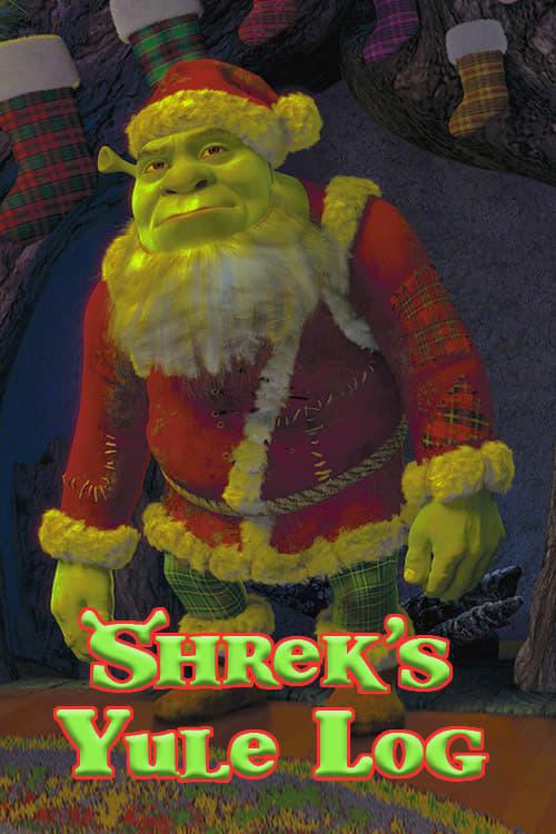 Shrek's Yule Log poster