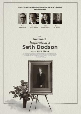 The Imminent Expiration of Seth Dodson poster